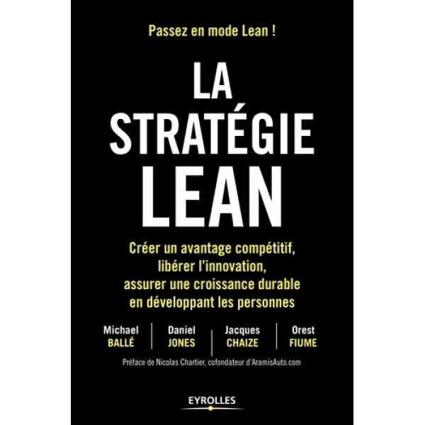 La stratégie Lean Créer un avantage compétitif