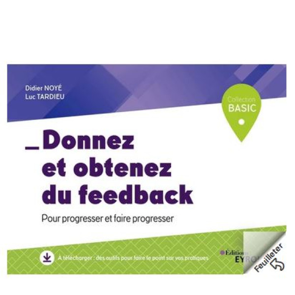 Donnez et obtenez du feed-back