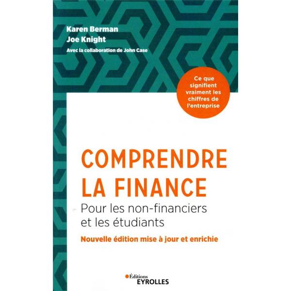 Comprendre la finance Pour les non-financiers et les étudiants