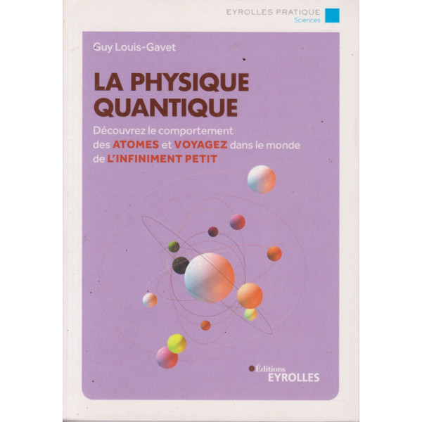 La physique quantique