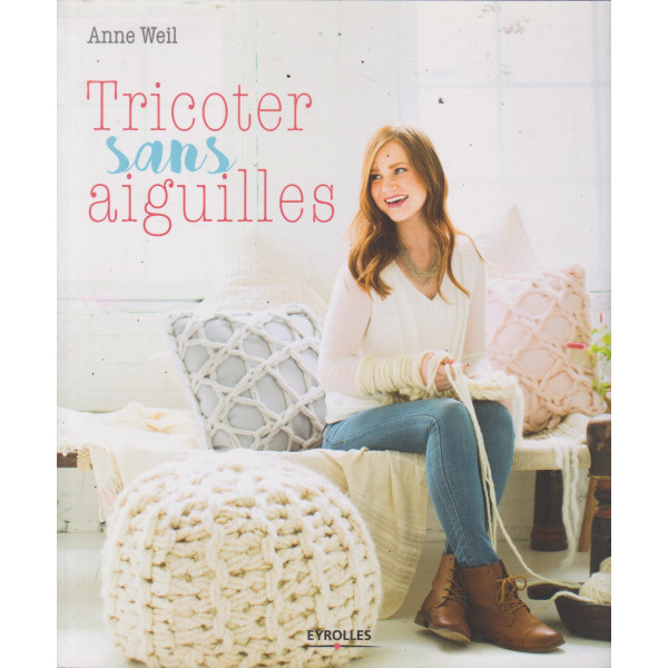 Tricoter sans aiguilles