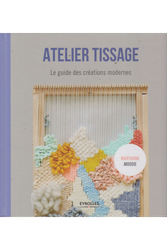 Atelier tissage Atelier tissage
