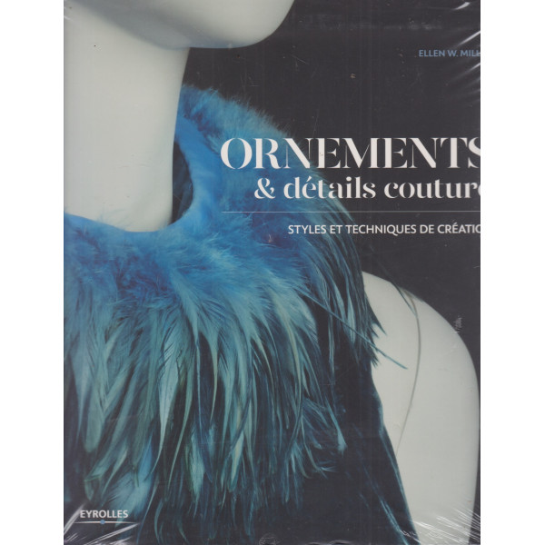 Ornements & détails couture -Styles et techniques de création