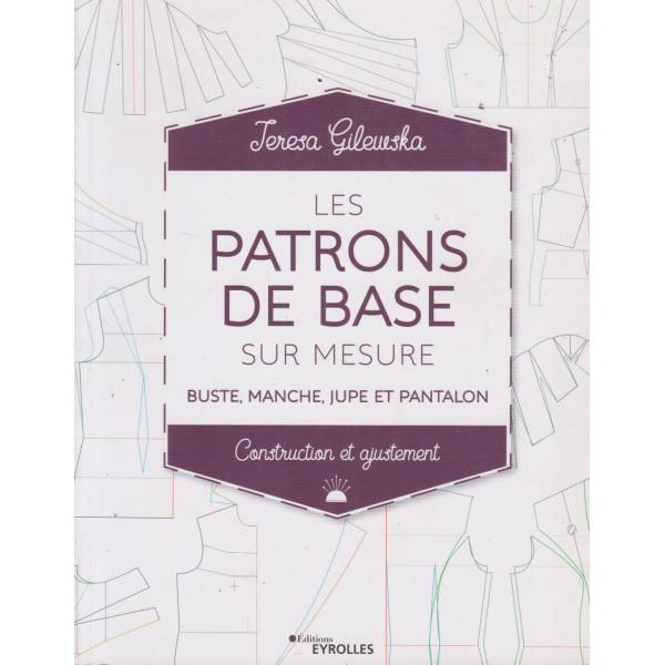 Les patrons de base sur mesure