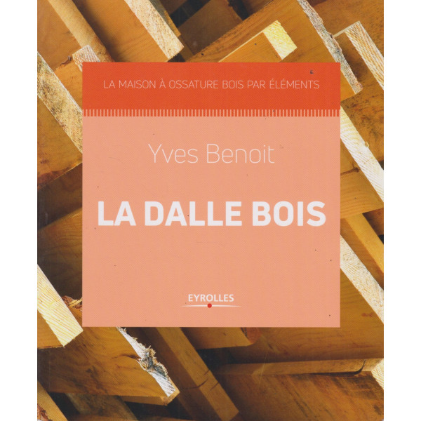 La dalle bois