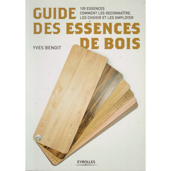 Guide des essences de bois