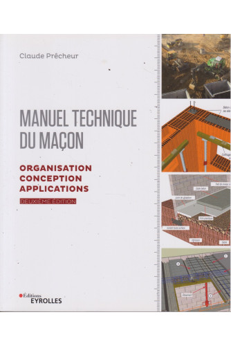 Manuel technique du maçon Manuel technique du maçon