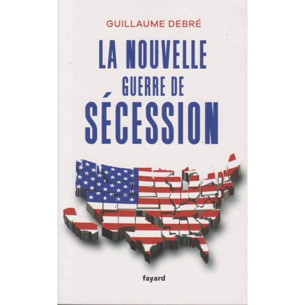 La nouvelle guerre de Sécession