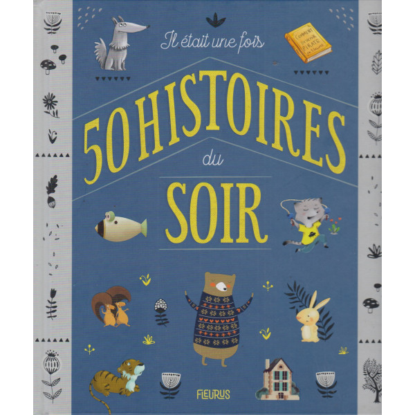 Il était une fois -50 histoires du soir