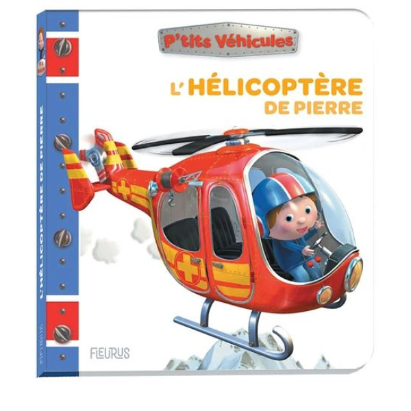 L'hélicoptère de Pierre