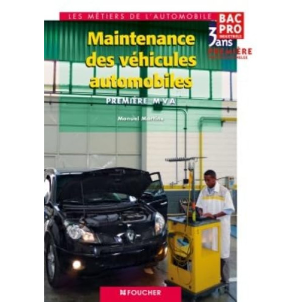 Maintenance des véhicules automobiles 2de Bac Pro