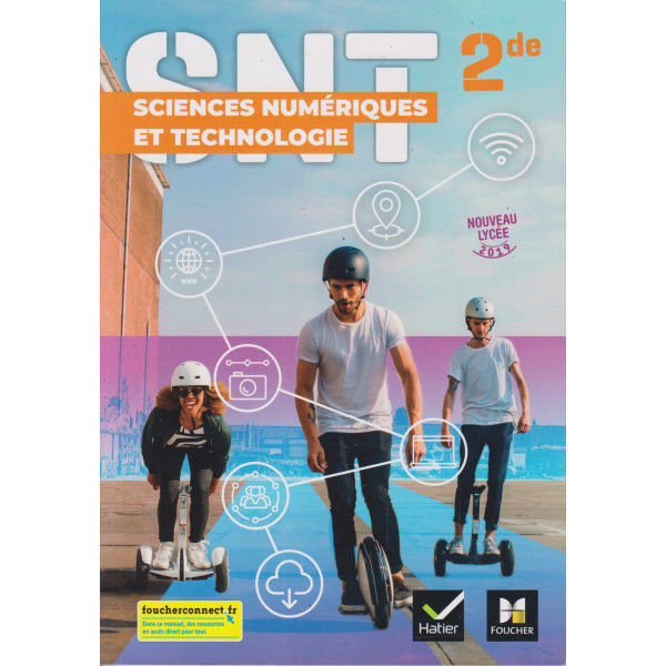 Sciences numériques et technologie 2nde - Livre élève 2019