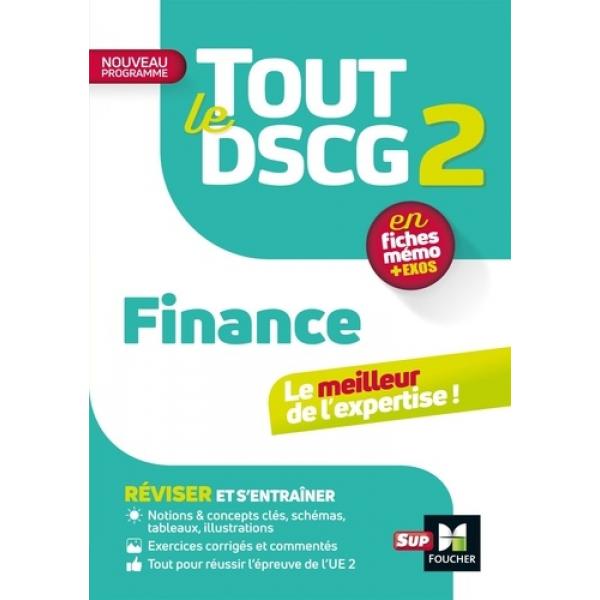 Tout le DSCG 2 Finance Révision et entraînement 