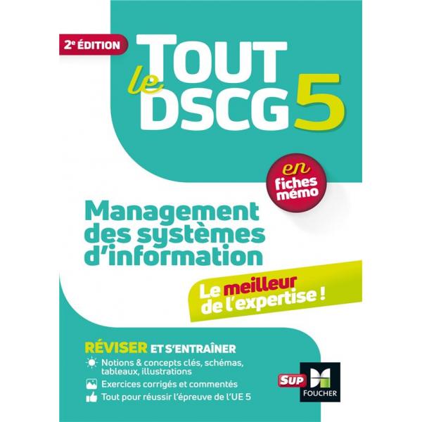 Tout le DSCG 5 Management des systèmes d'informations 2ed
