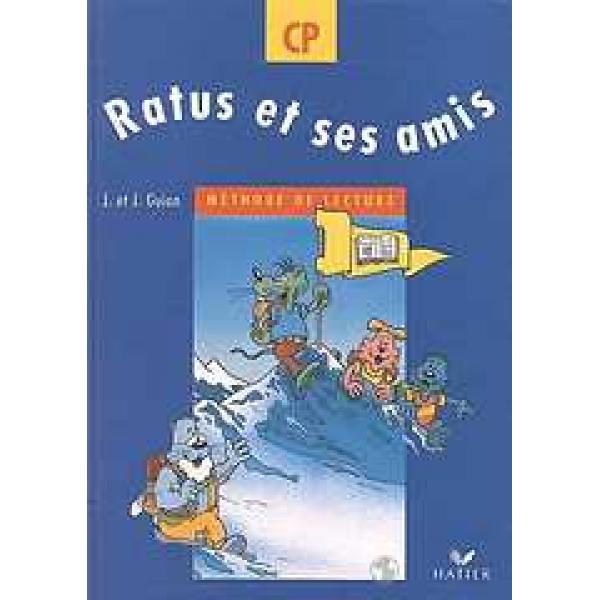 Ratus et ses amis CP Livre 1994
