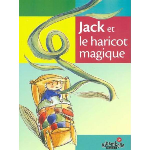 Jack et le haricot magique -Ribambelle CP 