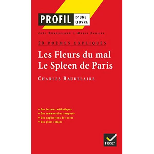 Les Fleurs du mal le Spleen de Paris Charles Baudelaire -Profil