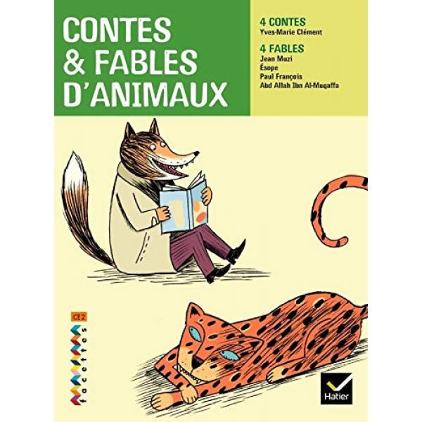 Contes et fables d'animaux -Facettes CE2 