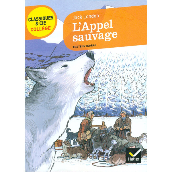 Classiques et cie collège -L'appel sauvage