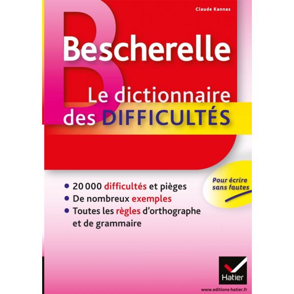 Bescherelle - le dictionnaire des difficultés