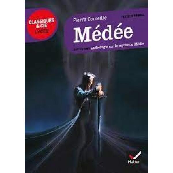 Médée - Classiques & Cie 