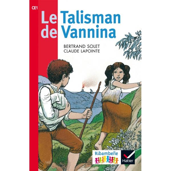 Le talisman de Vannina -Ribambelle CE1