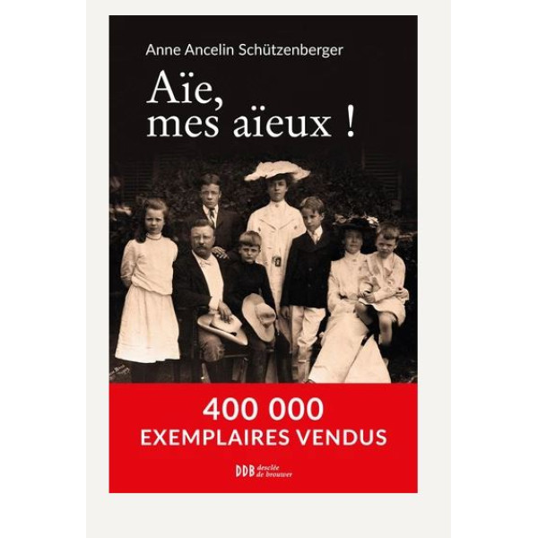 Aïe, mes aïeux