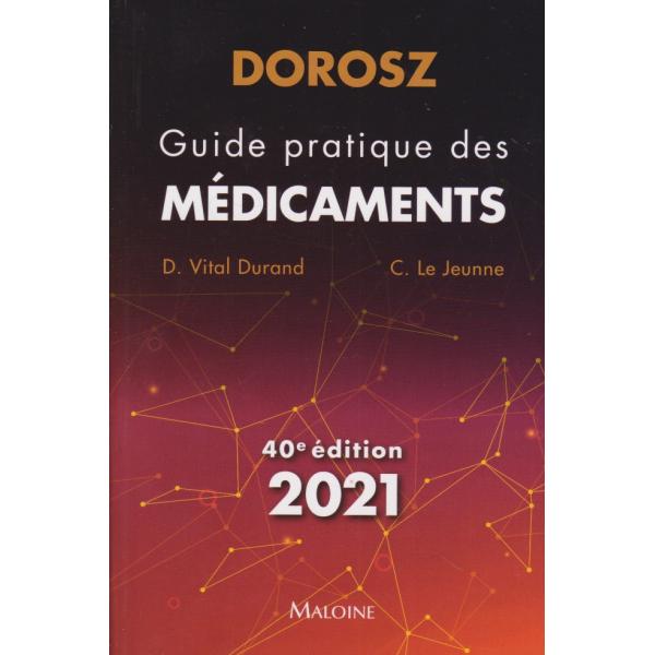 Dorosz guide pratique des médicaments 2021
