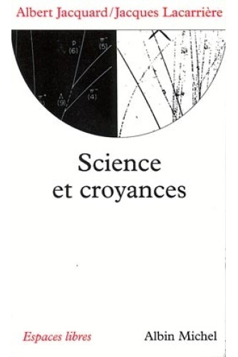 Science et croyances Science et croyances