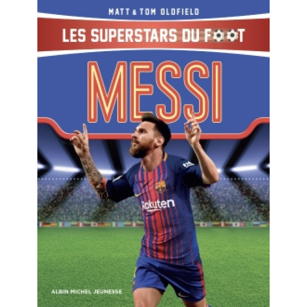Messi - Les superstars du foot