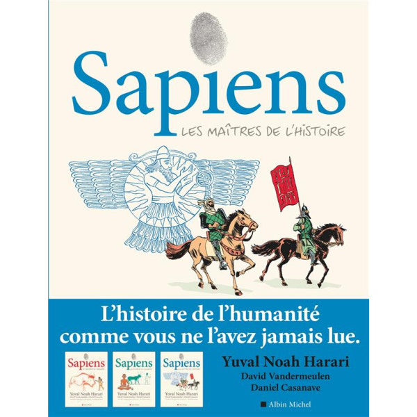 Sapiens T3 Les Maîtres de l'Histoire