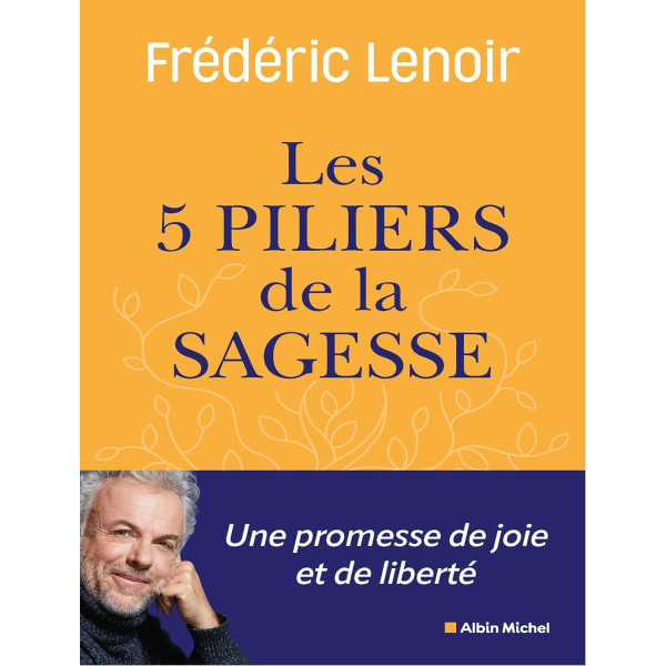 Les 5 piliers de la sagesse