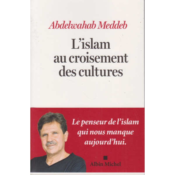 L'islam au croisement des cultures