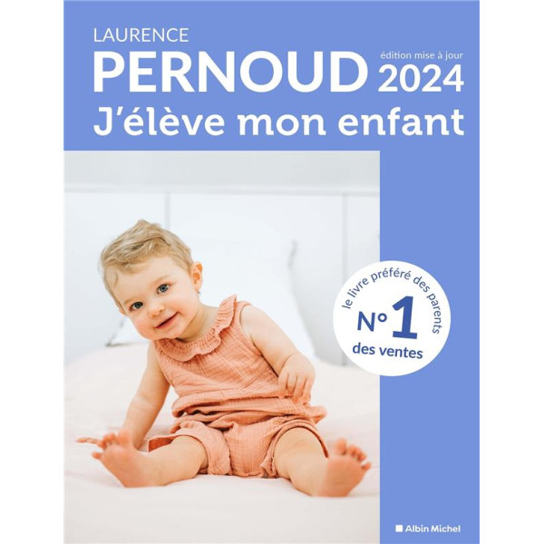 J'élève mon enfant ED 2024