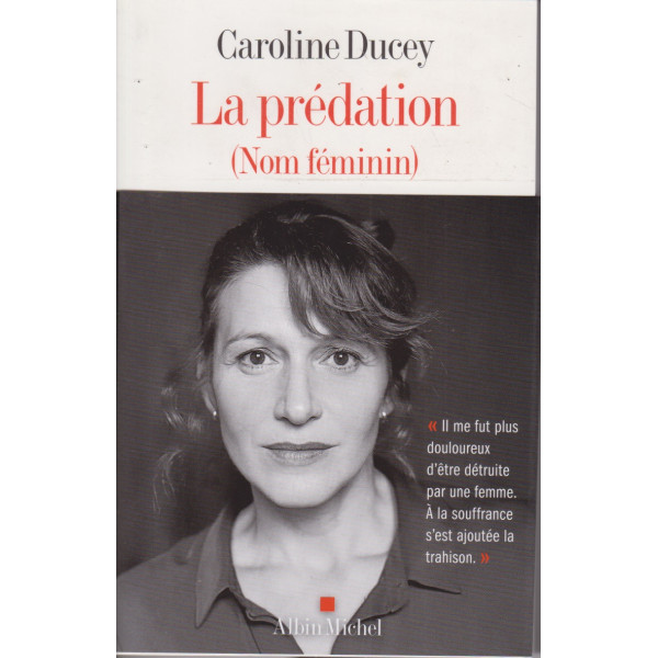 La prédation (Nom féminin)