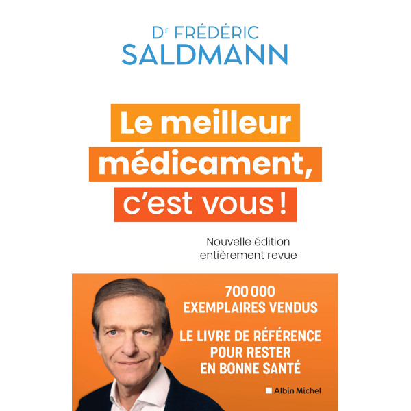 Le meilleur médicament, c'est vous !