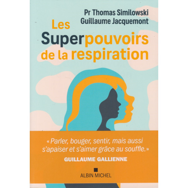 Les Superpouvoirs de la respiration 