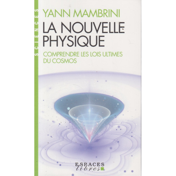 La nouvelle physique