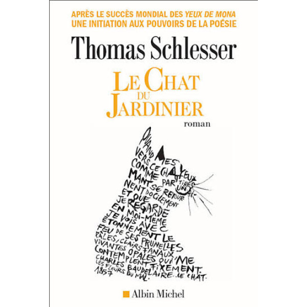 Le Chat du jardinier: Par l'auteur des Yeux de Mona