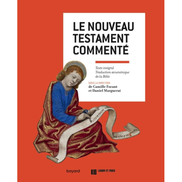 Le nouveau testament commenté