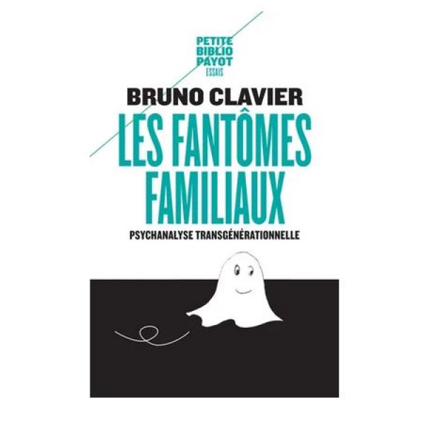 Les fantômes familiaux