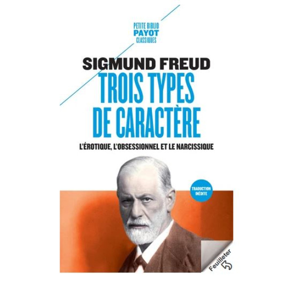 Trois types de caractères -L'érotique, l'obsessionnel et le narcissique