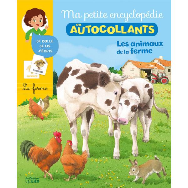 Les animaux de la ferme -Ma petite encyclopédie autocollants