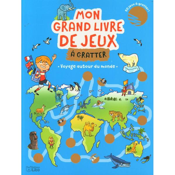 Grand livre de jeux à gratter 7+ -Voyage autour du monde