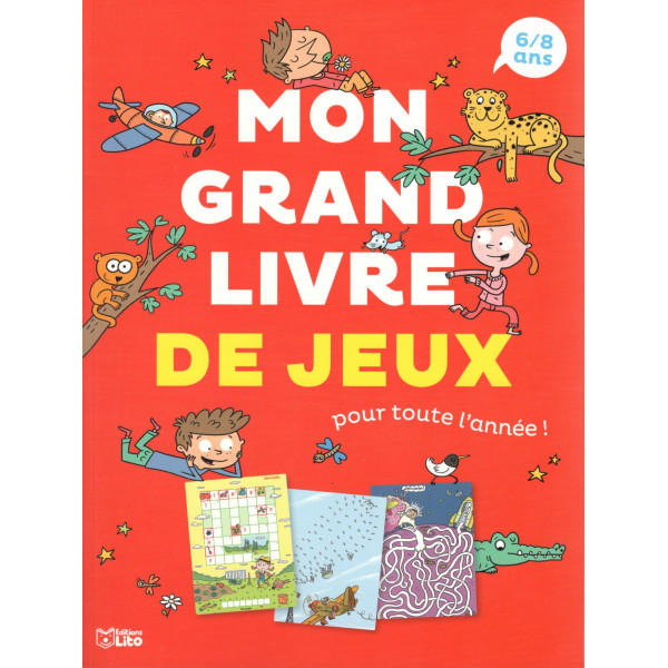 Mon grand livre de jeux 6-8ans -Pour toute l'année ! 