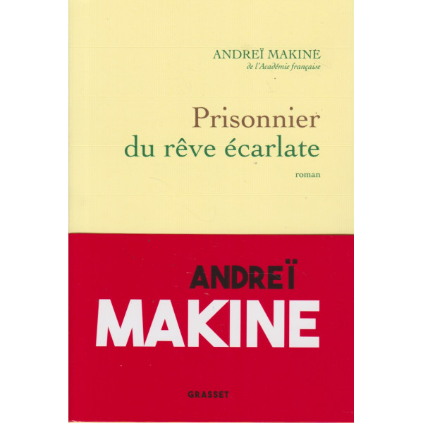 Prisonnier du rêve écarlate 