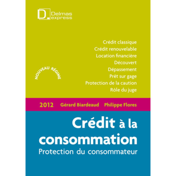 Crédit à la consommation: Protection du consommateur