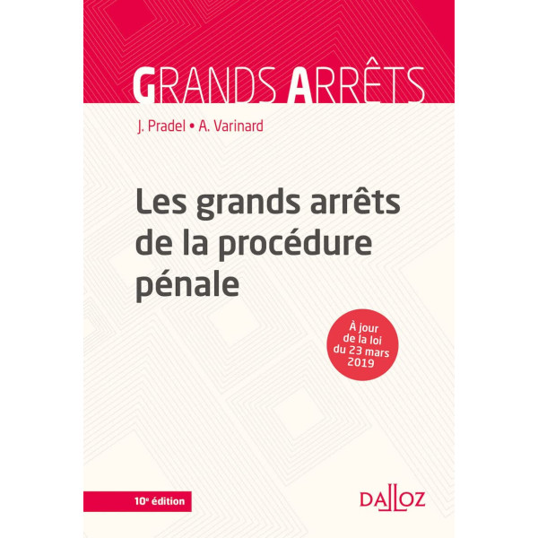 Les grands arrêts de la procédure pénale 10éd-campus