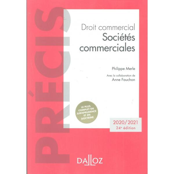 Droit commercial Sociétés commerciales 24éd 2020-2021