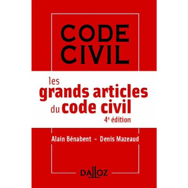 Les grands articles du code civil 